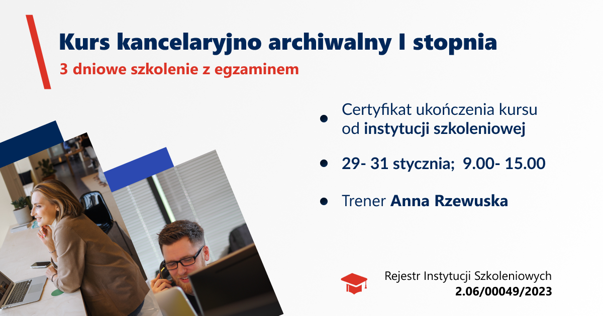 Kurs Kancelaryjno Archiwalny I Stopnia Szkolenie Pe ni Wiedzy