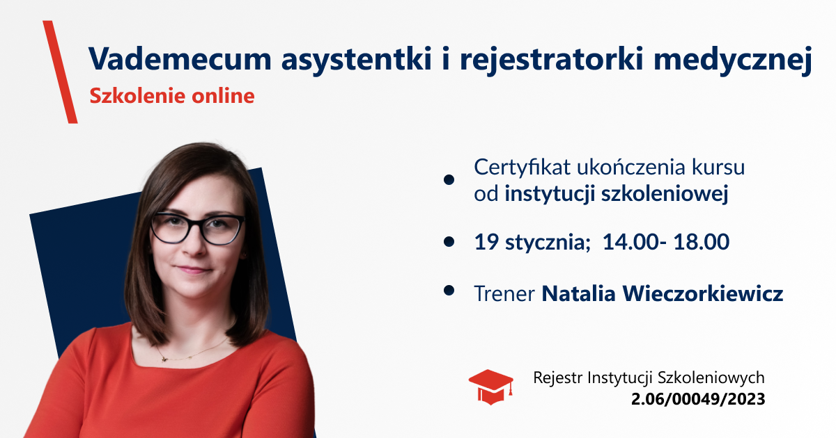 Rejestratorka I Asystentka Medyczna - Szkolenie - Pełni Wiedzy